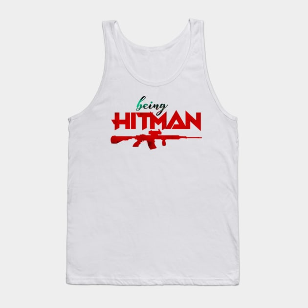 Being Hitman Tank Top by Bhagyesh